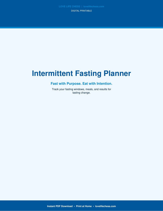 Intermittent Fasting Planner — Track Your Fast & Reach Your Goals (PDF)