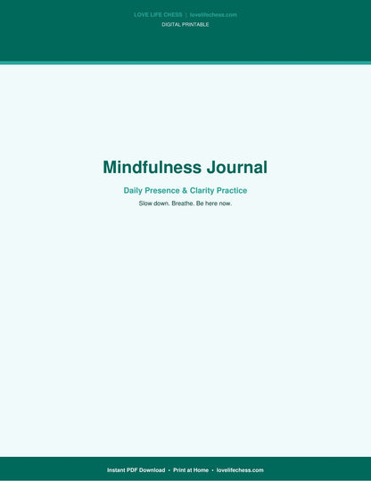 Mindfulness Journal — Daily Presence & Clarity Practice (PDF)