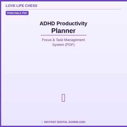 ADHD Productivity Planner — Focus & Task Management System (PDF)