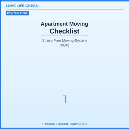 Apartment Moving Checklist — Stress-Free Moving System (PDF)