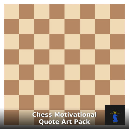 Chess Motivational Quote Art Pack — 5 Inspirational Prints (PNG)