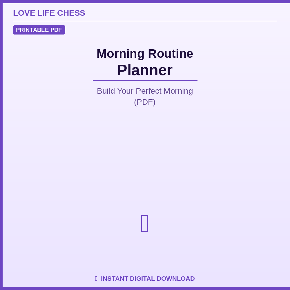 Morning Routine Planner — Build Your Perfect Morning (PDF)