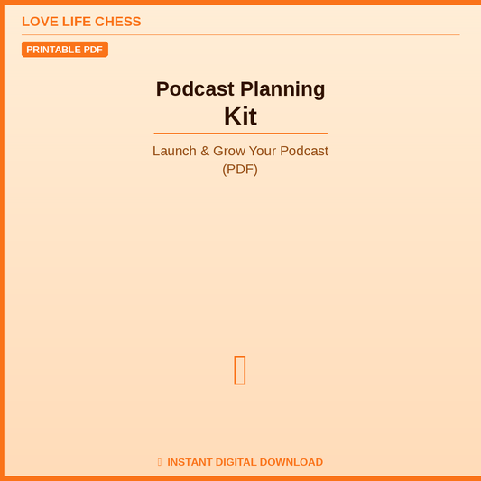 Podcast Planning Kit — Launch & Grow Your Podcast (PDF)