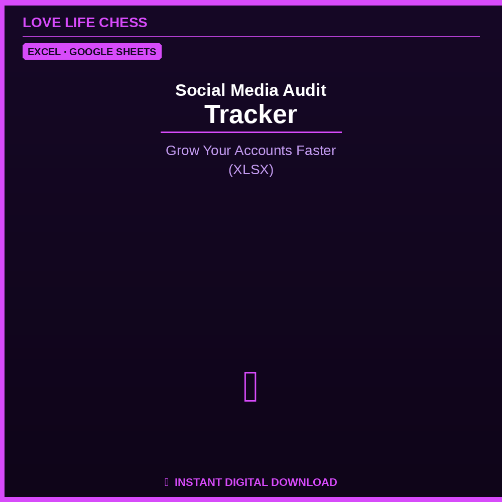 Social Media Audit Tracker — Grow Your Accounts Faster (XLSX)